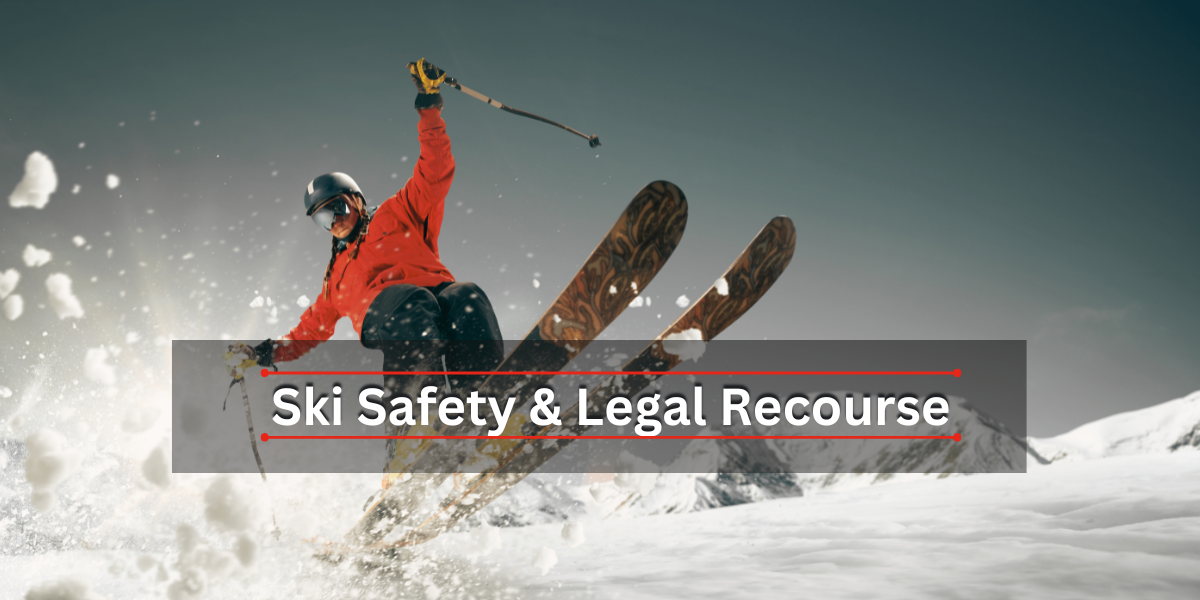 Ski Safety and Legal Recourse - Ski Accident