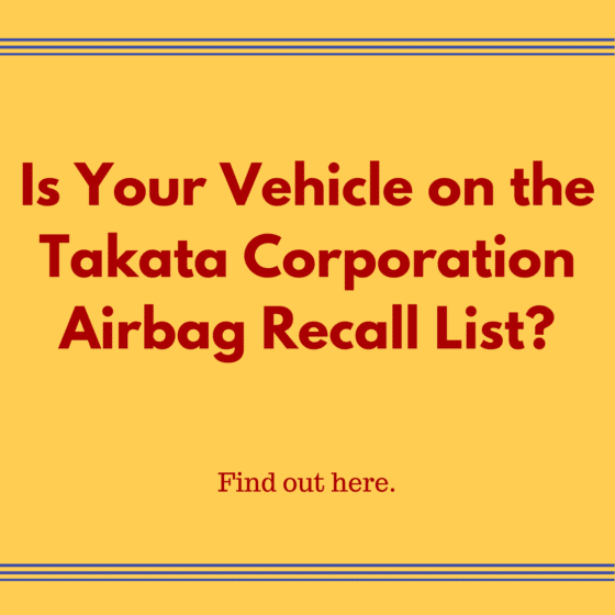 Takata Corporation Recall List of Airbags