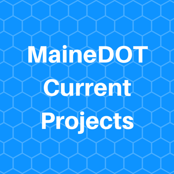 MaineDOT Current Projects to Increase Pedestrian Safety Measures
