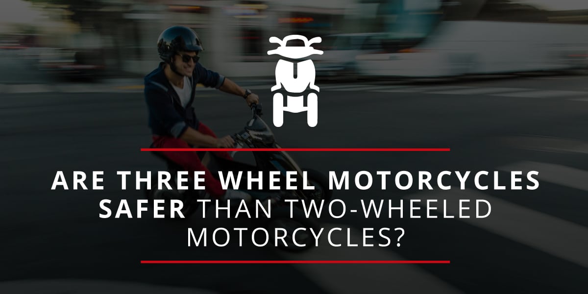 Are 3-Wheeled Motorcycles (Trikes) Safer Than 2-Wheeled ...